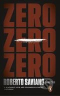 Kniha: Zero Zero Zero (Roberto Saviano). Penguin Books, 2016 Kniha: Zero Zero Zero (Roberto Saviano). Penguin Books, 2016