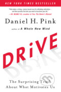 Drive - Daniel H. Pink, 2011
