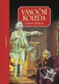 Kniha: Vánoční koleda (Charles Dickens). XYZ, 2016 Kniha: Vánoční koleda (Charles Dickens). XYZ, 2016