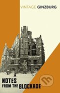 Kniha: Notes From the Blockade (Lydia Ginzburg). Vintage, 2016 Kniha: Notes From the Blockade (Lydia Ginzburg). Vintage, 2016