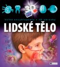 Kniha: Lidské tělo (Nakladatelství Fragment). Nakladatelství Fragment, 2016 Kniha: Lidské tělo (Nakladatelství Fragment). Nakladatelství Fragment, 2016