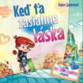 Kniha: Keď ťa zasiahne láska, 2016 Kniha: Keď ťa zasiahne láska, 2016