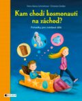 Kniha: Kam chodí kosmonauti na záchod? (Christian Dreller a Petra Maria Schmitt). Nakladatelství Fragment, 2016 Kniha: Kam chodí kosmonauti na záchod? (Christian Dreller a Petra Maria Schmitt). Nakladatelství Fragment, 2016