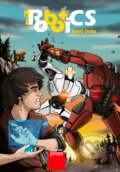 Kniha: RobotiCS (Tomáš Cícha). Computer Press, 2016 Kniha: RobotiCS (Tomáš Cícha). Computer Press, 2016