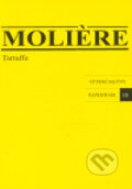 Tartuffe - Moli&#232;re, Větrné mlýny, 2006