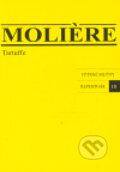 Kniha: Tartuffe (Molière). Větrné mlýny, 2006 Kniha: Tartuffe (Molière). Větrné mlýny, 2006