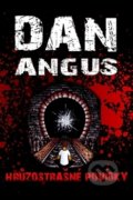 Kniha: Hrůzostrašné povídky (Dan Angus), 2016 Kniha: Hrůzostrašné povídky (Dan Angus), 2016