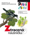 Kniha: Ztracená náušnička (Daniela Krolupperová). Albatros CZ, 2016 Kniha: Ztracená náušnička (Daniela Krolupperová). Albatros CZ, 2016