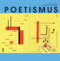 Kniha: Poetismus (Jeanette Fabian). Slovart CZ, 2017 Kniha: Poetismus (Jeanette Fabian). Slovart CZ, 2017