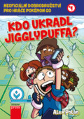 Kniha: Kdo ukradl Jigglypuffa? (Alex Polan). Computer Press, 2016 Kniha: Kdo ukradl Jigglypuffa? (Alex Polan). Computer Press, 2016