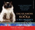 Audiokniha: Dalajlamova kočka a síla meditace (David Michie). Synergie, 2016 Audiokniha: Dalajlamova kočka a síla meditace (David Michie). Synergie, 2016