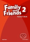 Kniha: Family and Friends 2 - Teacher's Book (Oxford University Press). Oxford University Press, 2009 Kniha: Family and Friends 2 - Teacher's Book (Oxford University Press). Oxford University Press, 2009