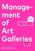 Kniha: Management of Art Galleries (Magnus Resch). Phaidon, 2016 Kniha: Management of Art Galleries (Magnus Resch). Phaidon, 2016
