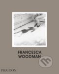 Kniha: Francesca Woodman (Chris Townsend). Phaidon, 2016 Kniha: Francesca Woodman (Chris Townsend). Phaidon, 2016