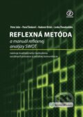 Kniha: Reflexná metóda a manuál reflexnej analýzy SWOT (Lenka Theodoulides, Pavol Šimkovič, Peter Jahn a Radomír Brtáň). Wolters Kluwer, 2016 Kniha: Reflexná metóda a manuál reflexnej analýzy SWOT (Lenka Theodoulides, Pavol Šimkovič, Peter Jahn a Radomír Brtáň). Wolters Kluwer, 2016