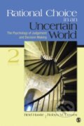 Kniha: Rational Choice in an Uncertain World (Reid Hastie). Sage Publications, 2010 Kniha: Rational Choice in an Uncertain World (Reid Hastie). Sage Publications, 2010