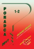 Kniha: Poradca 1-2/2017 (Poradca s.r.o.). Poradca s.r.o., 2016 Kniha: Poradca 1-2/2017 (Poradca s.r.o.). Poradca s.r.o., 2016