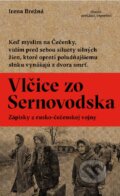 Kniha: Vlčice zo Sernovodska (Irena Brežná), 2016 Kniha: Vlčice zo Sernovodska (Irena Brežná), 2016