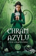 Kniha: Chrám Azylu (Lucie Lukačovičová). Epocha, 2024 Kniha: Chrám Azylu (Lucie Lukačovičová). Epocha, 2024