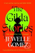 Kniha: The Gilda Stories (Jewelle Gomez). Vintage, 2024 Kniha: The Gilda Stories (Jewelle Gomez). Vintage, 2024
