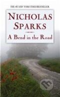 A Bend in the Road - Nicholas Sparks, Grand Central Publishing, 2022