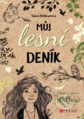 Kniha: Dívka jménem Willow: Můj lesní deník (Sabine Bohlmann). CPRESS, 2024 Kniha: Dívka jménem Willow: Můj lesní deník (Sabine Bohlmann). CPRESS, 2024