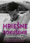 Kniha: Hriešne pokušenie (Elizabeth O'Roark). Metafora, 2024 Kniha: Hriešne pokušenie (Elizabeth O'Roark). Metafora, 2024