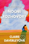 Kniha: Nočné rozhovory (Claire Daverley). Fortuna Libri, 2024 Kniha: Nočné rozhovory (Claire Daverley). Fortuna Libri, 2024