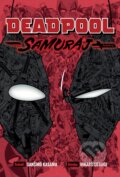 Kniha: Deadpool: Samuraj (Sanshirou Kasama). Crew, 2024 Kniha: Deadpool: Samuraj (Sanshirou Kasama). Crew, 2024