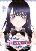 Kniha: Láska ve střihu cosplaye 6 (Shinichi Fukuda). Crew, 2024 Kniha: Láska ve střihu cosplaye 6 (Shinichi Fukuda). Crew, 2024