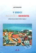 Kniha: V srdci galského kohouta (Jan Schneider). Schneider, 2001 Kniha: V srdci galského kohouta (Jan Schneider). Schneider, 2001
