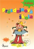 Kniha: Prázdninová škola - 5. třída (Pierot). Pierot, 2010 Kniha: Prázdninová škola - 5. třída (Pierot). Pierot, 2010