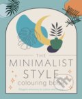 The Minimalist Style Colouring Book - Tansy Willow, Arcturus, 2024
