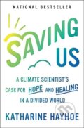 Saving Us - Katharine Hayhoe, Simon & Schuster, 2022