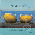 Kniha: Přátelství (Lubi Pořízka). Tigris, 2002 Kniha: Přátelství (Lubi Pořízka). Tigris, 2002