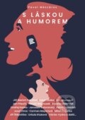 Kniha: S láskou a humorem (Pavel Mészáros). AOS Publishing, 2024 Kniha: S láskou a humorem (Pavel Mészáros). AOS Publishing, 2024