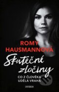 Kniha: Skutečné zločiny (Romy Hausmann). Universum, 2024 Kniha: Skutečné zločiny (Romy Hausmann). Universum, 2024