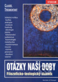 Kniha: Otázky naší doby (Claude Tresmontant). Barrister & Principal, 2004 Kniha: Otázky naší doby (Claude Tresmontant). Barrister & Principal, 2004