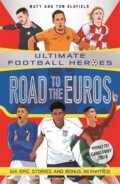 Kniha: Road to the Euros (Matt Oldfield a Tom Oldfield). John Blake, 2024 Kniha: Road to the Euros (Matt Oldfield a Tom Oldfield). John Blake, 2024