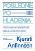 Kniha: Posledné pohladenia (Kjersti Anfinnsen), 2024 Kniha: Posledné pohladenia (Kjersti Anfinnsen), 2024