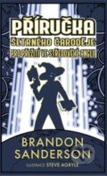 Kniha: Příručka šetrného čaroděje pro přežití ve středověké Anglii (Brandon Sanderson), 2024 Kniha: Příručka šetrného čaroděje pro přežití ve středověké Anglii (Brandon Sanderson), 2024