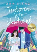 Kniha: Tentoraz je to skutočné (Ann Liang). Metafora, 2024 Kniha: Tentoraz je to skutočné (Ann Liang). Metafora, 2024