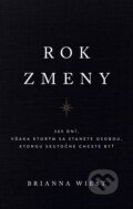 Kniha: Rok zmeny (Brianna Wiest). AURORA, 2024 Kniha: Rok zmeny (Brianna Wiest). AURORA, 2024