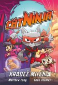 Kniha: Cat Ninja: Loupež času (Matthew Cody). Pikola, 2024 Kniha: Cat Ninja: Loupež času (Matthew Cody). Pikola, 2024