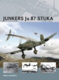 Kniha: Junkers Ju 87 Stuka (Mike Guardia). Osprey Publishing, 2014 Kniha: Junkers Ju 87 Stuka (Mike Guardia). Osprey Publishing, 2014