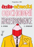 Kniha: Česko-německá obchodní korespondence (Antonín Dynda a Eva Dyndová). , 2001 Kniha: Česko-německá obchodní korespondence (Antonín Dynda a Eva Dyndová). , 2001