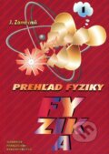 Kniha: Prehľad fyziky 1 (Jozef Zámečník). SPN - pedagogické nakladatelství, 2000 Kniha: Prehľad fyziky 1 (Jozef Zámečník). SPN - pedagogické nakladatelství, 2000