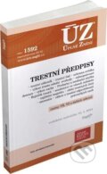 Kniha: Úplné Znění - 1592 Trestní předpisy (Sagit). Sagit, 2024 Kniha: Úplné Znění - 1592 Trestní předpisy (Sagit). Sagit, 2024