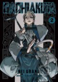Kniha: Gachiakuta 2 (Kei Urana). Kodansha Europe, 2024 Kniha: Gachiakuta 2 (Kei Urana). Kodansha Europe, 2024