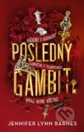 Kniha: Posledný gambit (Jennifer Lynn Barnes), 2024 Kniha: Posledný gambit (Jennifer Lynn Barnes), 2024